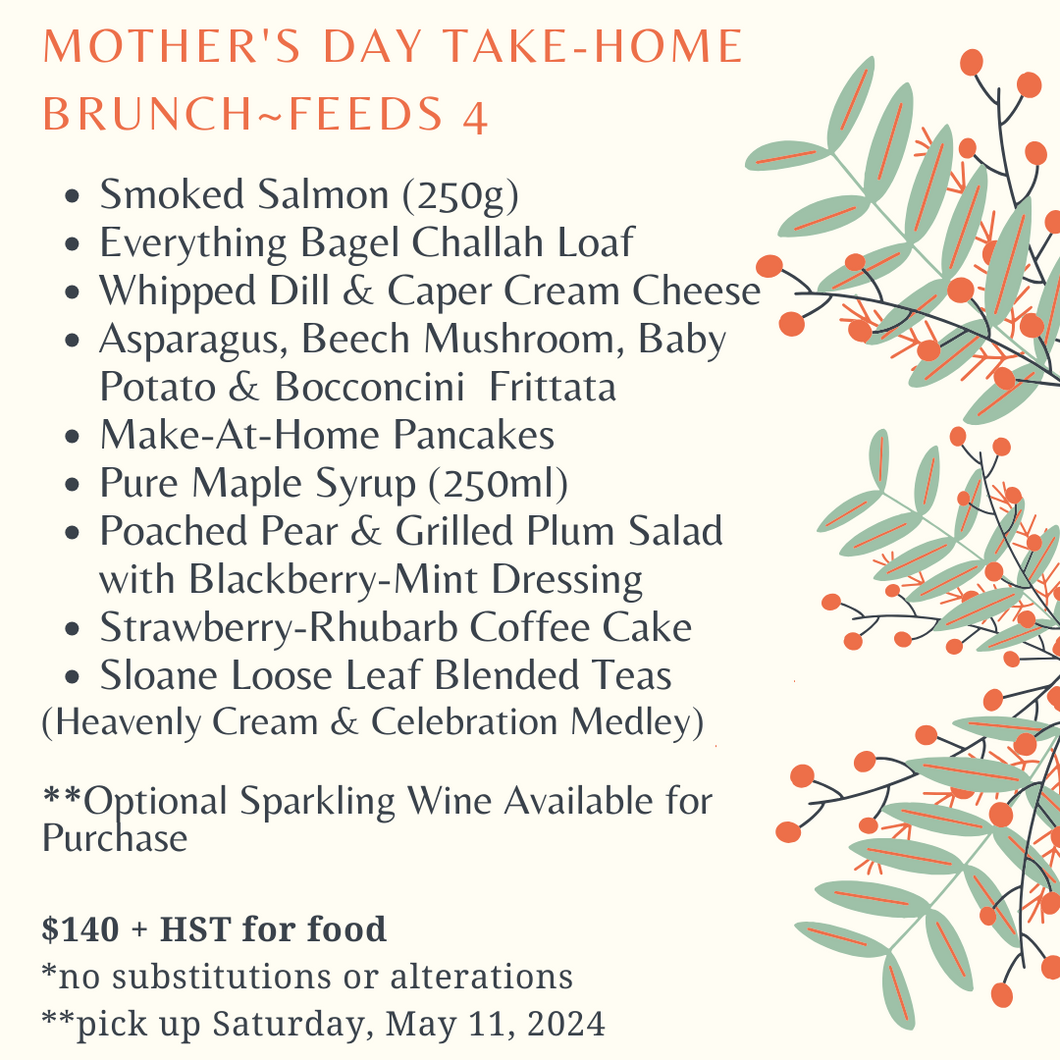 Mother's Day Take Home Brunch Kit for 4 - Pickup Only - May 11, 2024
